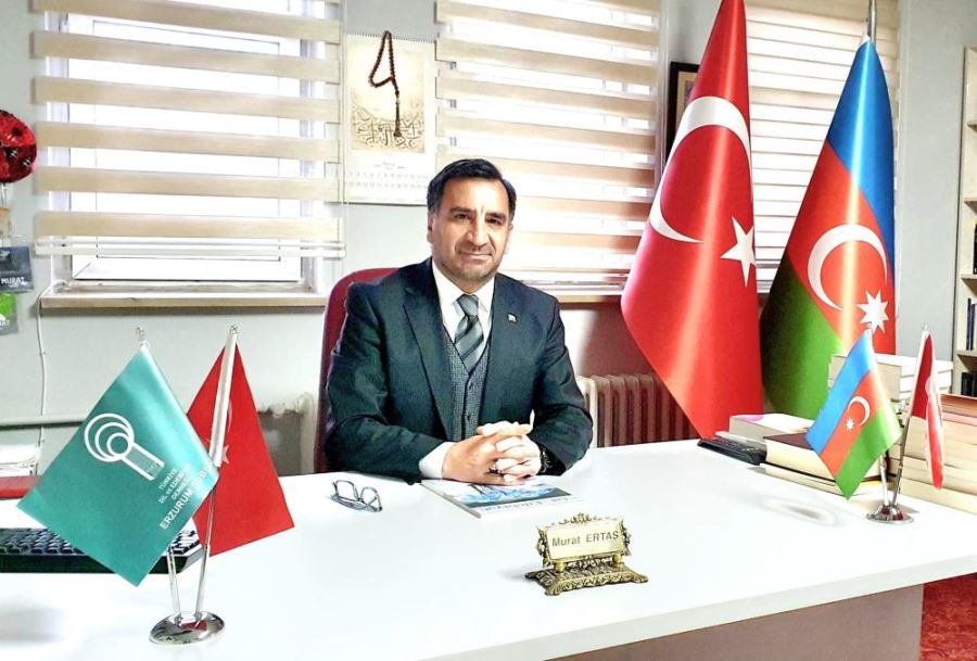  Murat Ertaş “Erzurum Vatan Değerindedir, Erzurumlu Millet!”