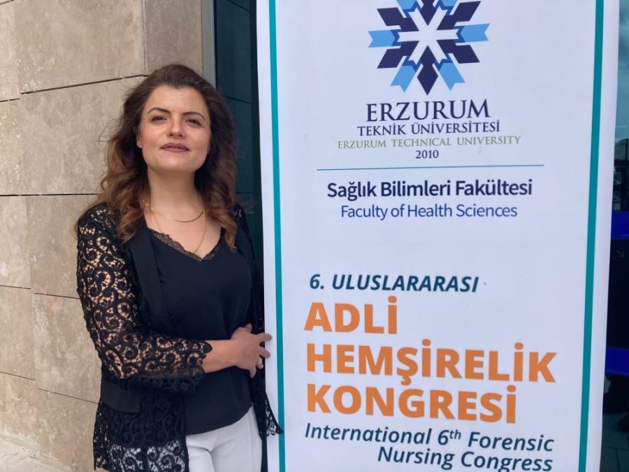 Erzurum 6. Uluslararası Adli Hemşirelik Kongresine ev sahipliği yapacak