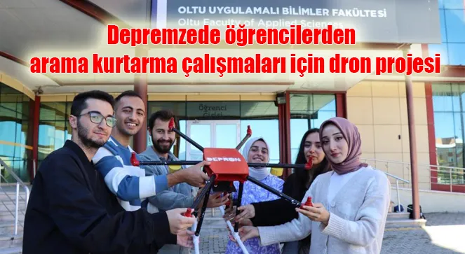 Depremzede öğrencilerden depremde arama kurtarma çalışmaları için dron projesi