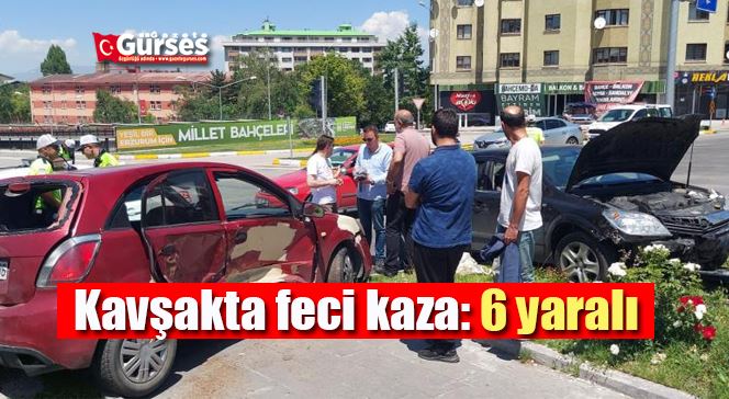 Kavşakta feci kaza: 6 yaralı