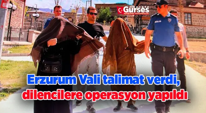 Vali talimat verdi, dilencilere operasyon yapıldı