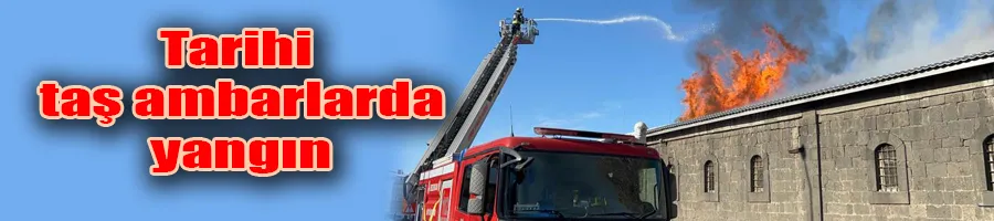 Tarihi taş ambarlarda yangın