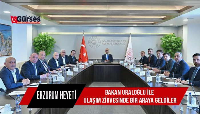 Bakan Uraloğlu ile ulaşım zirvesinde bir araya geldiler