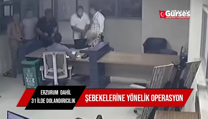 31 ilde dolandırıcılık şebekelerine yönelik operasyonlarda 102 şüpheli tutuklandı