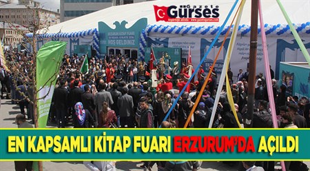 DOGU ANADOLU BÖLGESI’NIN EN KAPSAMLI KITAP FUARI ERZURUM’DA AÇILDI