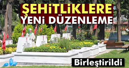 Sehitliklere yeni düzenleme