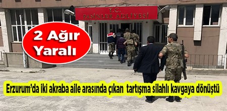 Pasinler’de silahli kavga: 2 yarali