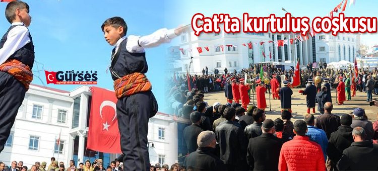 Çat’ta kurtulus coskusu
