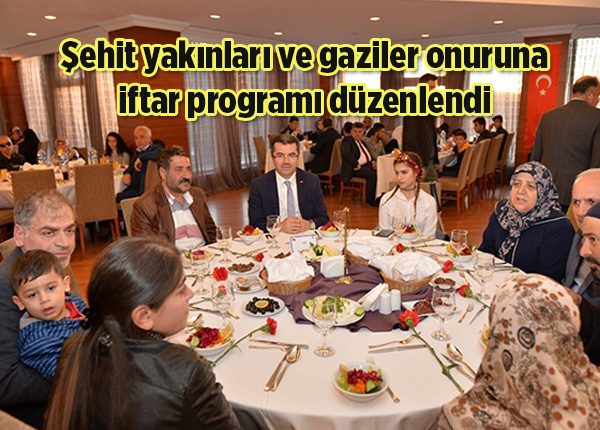 Sehit yakinlari ve gaziler onuruna iftar programi düzenlendi