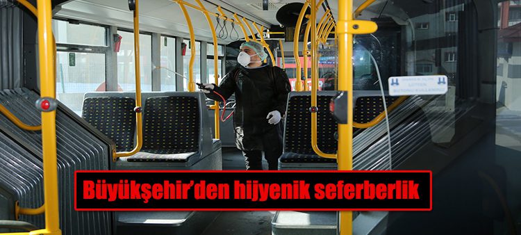 Büyüksehir’den hijyenik seferberlik