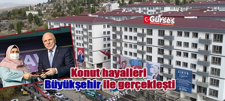 Konut hayalleri Büyüksehir ile gerçeklesti