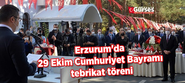 Erzurum’da 29 Ekim Cumhuriyet Bayrami tebrikat töreni