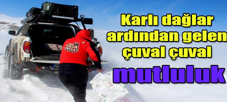 Karli daglar ardindan gelen çuval çuval mutluluk
